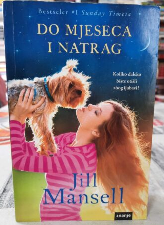 Dom mjeseca i natrag - Jill Mansell