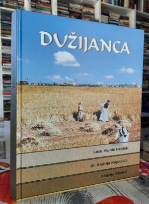 Dužijanca - Lazo Vojnić Hajduk