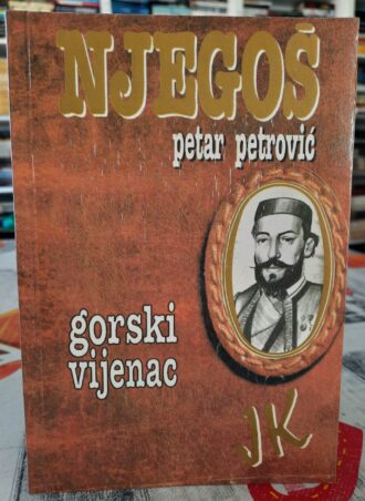 Gorski vijenac - Petar Petrović Njegoš