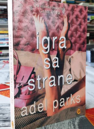 Igra sa strane - Adel Parks