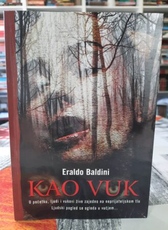 Kao vuk - Eraldo Baldini