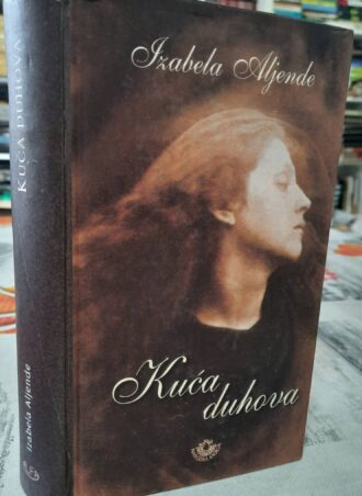 Kuća duhova - Izabela Aljende