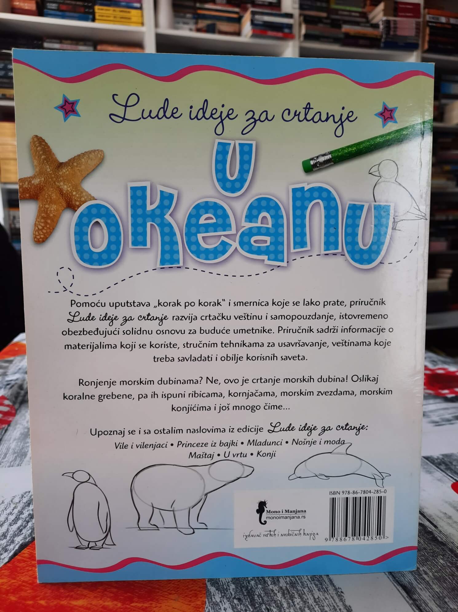 Lude ideje za crtanje - U okeanu - Pol Kenje i Kejt Ešfort