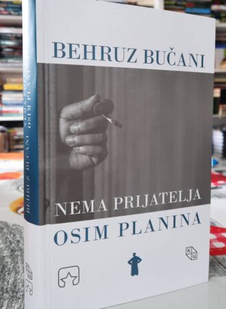 Nema prijatelja osim planina - Behruz Bučani