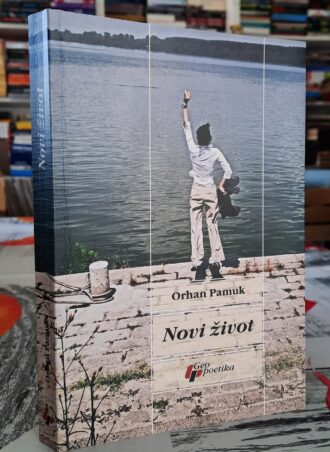 Novi život - Orhan Pamuk
