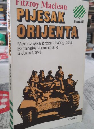 Pijesak orijenta - Fitzroy Maclean