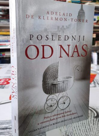 Poslednji od nas - Adelaid De Klermon Toner