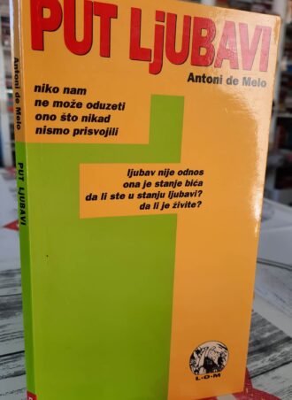 Put ljubavi - Antoni de Melo