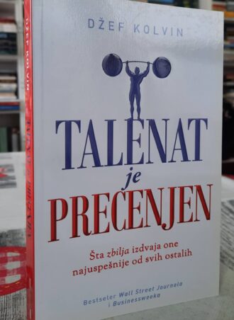 Talenat je precenjen - Džef Kolvin