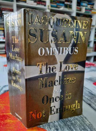 The Love Machine and Once is Not Enough - Susan Jacqueline