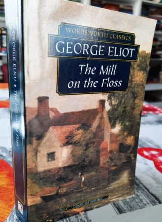 The Mill on the Floss - George Eliot