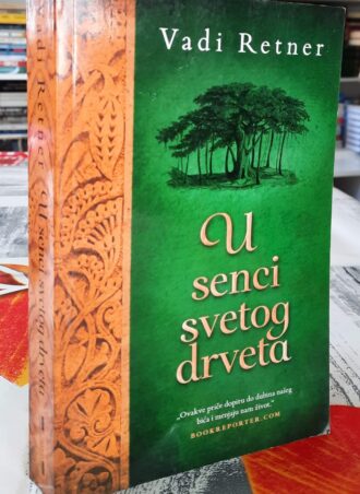 U senci svetog drveta - Vadi Retner