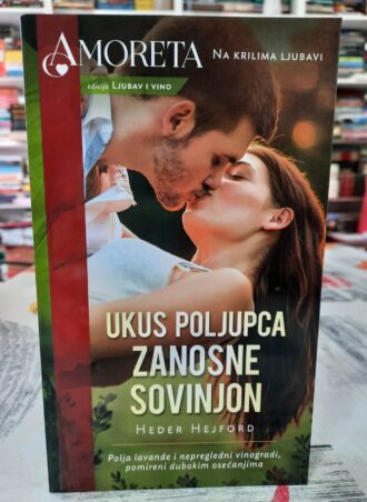 Ukus poljupca zanosne Sovinjon - Heder Hejford