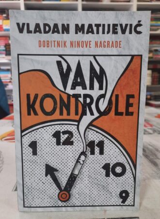 Van kontrole - Vladan Matijević
