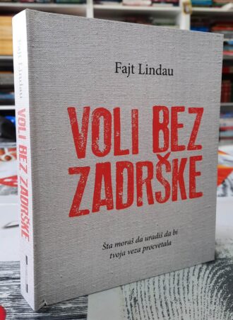 Voli bez zadrške - Fajt Lindau