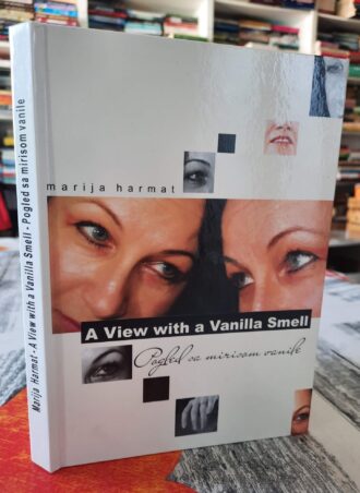 A View with a Vanilla Smell - Marija Harmat