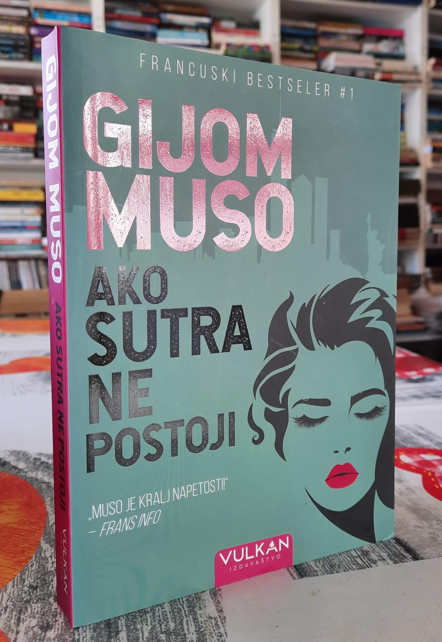 Ako sutra ne postoji - Gijom Muso