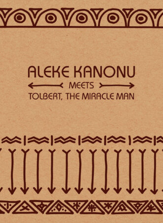 Aleke Kanonu meets Tolbert - The miracle man