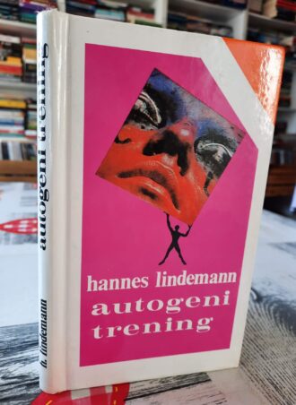 Autogeni trening - Hannes Lindemann