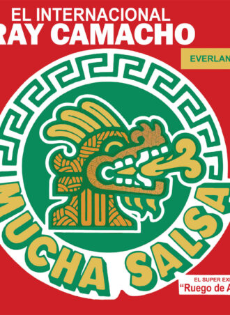 El international Ray Camacho - Mucha Salsa