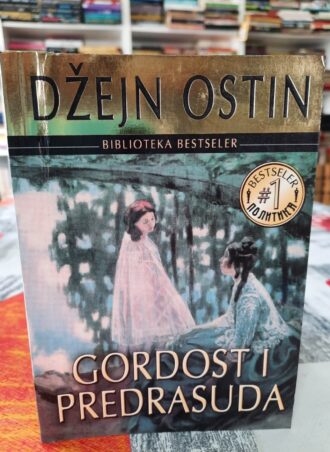 Gordost i predrasuda - Džejn Ostin