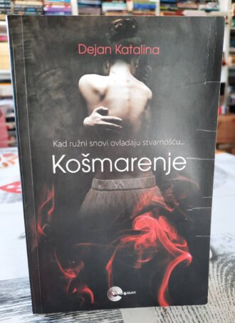 Košmarenje - Dejan Katalina