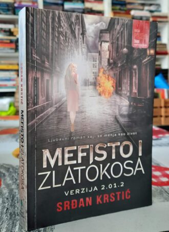 Mefisto i Zlatokosa - Srđan Krstić
