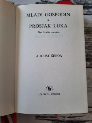 Mladi gospodin - Prosjak Luka - August Šenoa