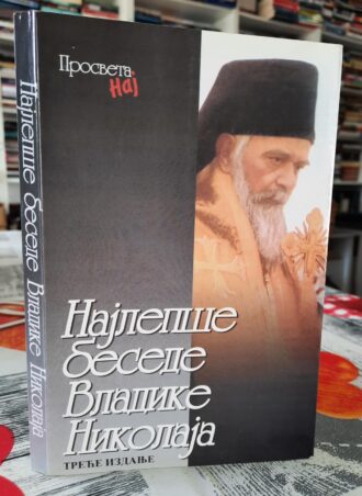 Najlepše besede Vladike Nikolaja