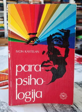 Parapsihologija - Ivon Kastelan