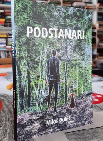 Podstanari - Miloš Đukić