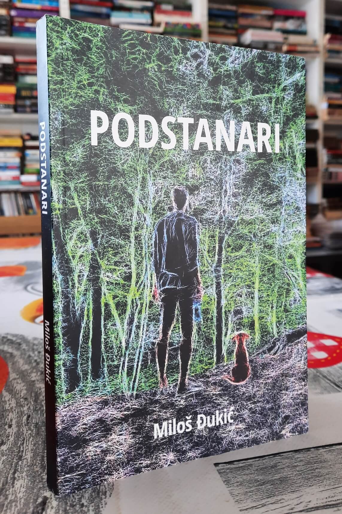 Podstanari - Miloš Đukić