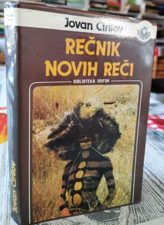 Rečnik novih reči - Jovan Ćirilov