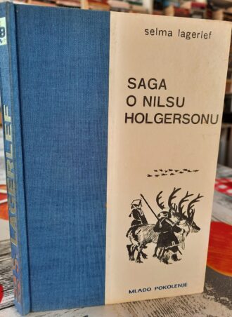 Saga o Nilsu Holgersonu - Selma Lagerlef
