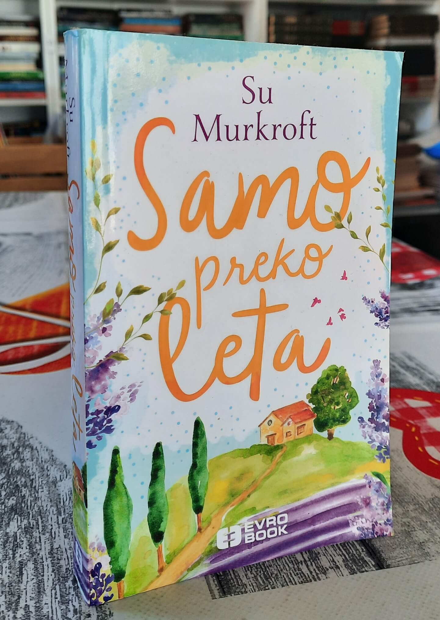 Samo preko leta - Su Murkroft