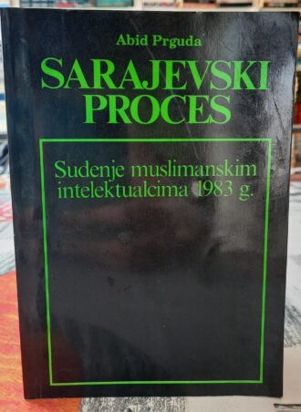 Sarajevski proces - Abid Prguda
