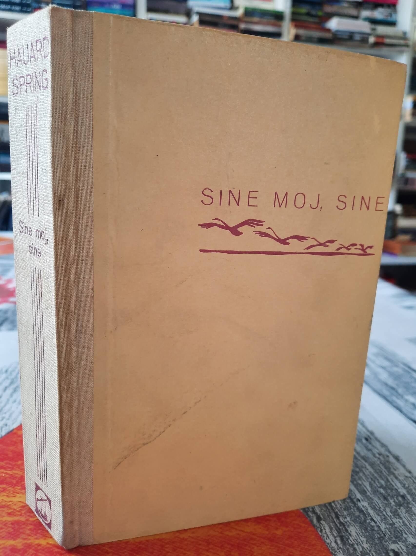 Sine moj, sine - Hauard Spring