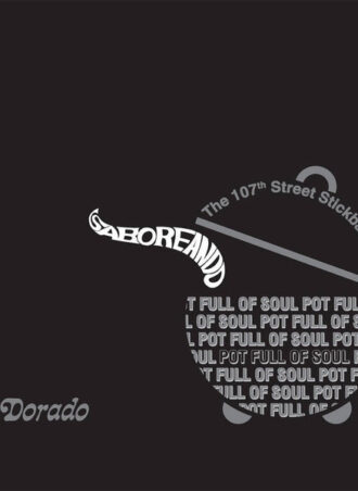 The 107th street Stickball team - Saboreando, pot full of soul