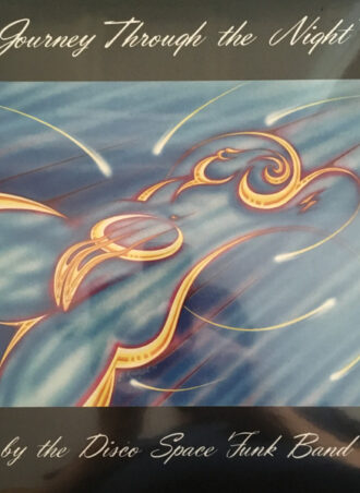 The Disco Space Funk Band - Ourney through the night