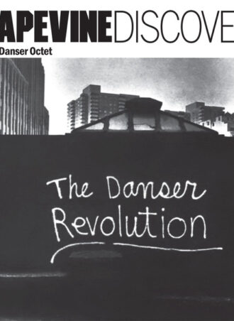 The John Danser Octet - The Danser Revolution