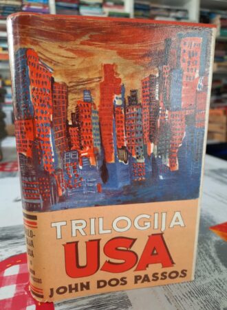 Trilogija USA II - John Dos Passos