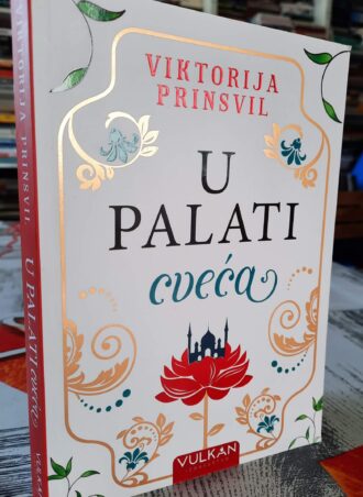 U palati cveća - Viktorija Prinsvil