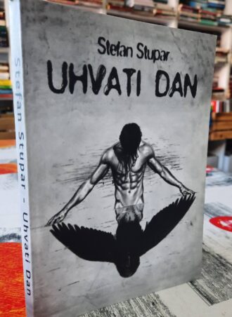 Uhvati dan - Stefan Stupar