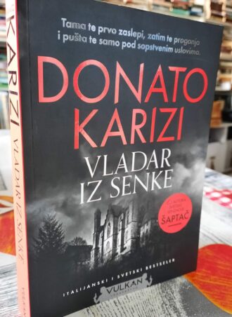 Vladar iz senke - Donato Karizi