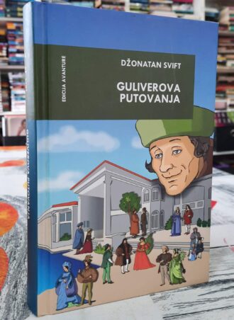 Guliverova putovanja - Džonatan Svift