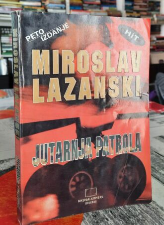 Jutarnja patrola - Miroslav Lazanski