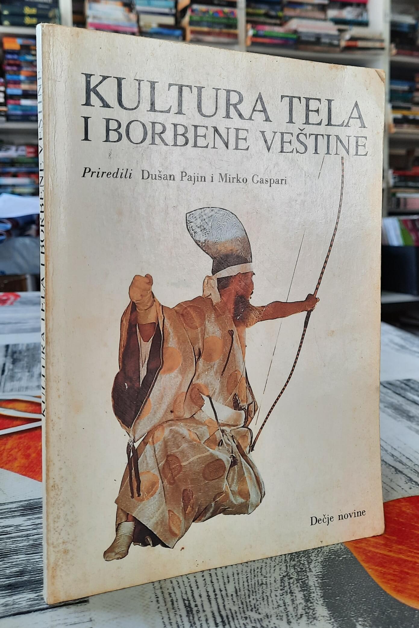 Kultura tela i borbene veštine - Dušan Pajin i Mirko Gaspari