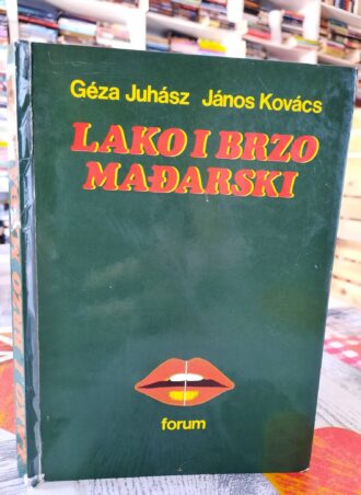 Lako i brzo mađarski - Geza Juhasz