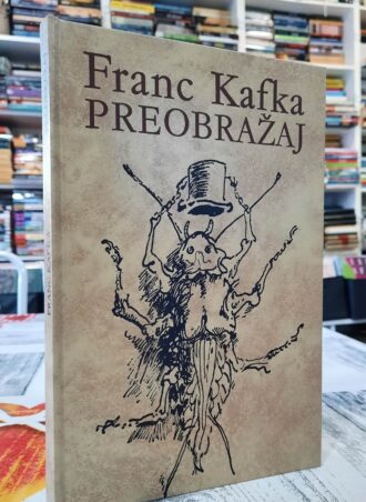 Preobražaj - Franc Kafka