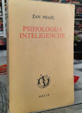 Psihologija inteligencije - Žan Pijaže